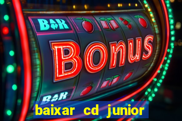 baixar cd junior marques 2024